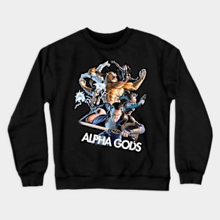 Alpha Gods: Betrayal Crewneck Sweatshirt